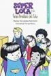 AudioLibro Super Lola y la Gran Aventura del Cole de Matias Fernandez Salmeron