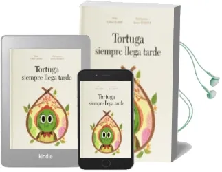 Descargar AudioLibro Tortuga Siempre Llega Tarde de Aurore Damant año 2016