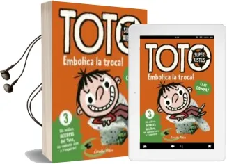 Descargar AudioLibro Toto Superxistus 3. Embolica la Troca! de Serge Bloch año 2016