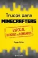 AudioLibro Trucos para Minecrafters: Especial Bloques de Comando de Megan Miller