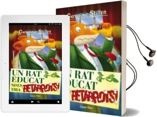Descargar AudioLibro Un rat Educat no es Tira Petarrots de Geronimo Stilton año 2016