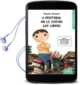 Descargar AudioLibro A Cristóbal no le Gustan los Libros de Eduardo Chirinos año 2016