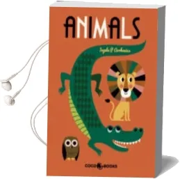 Descargar AudioLibro Animals de Ingela P. Arrhenius año 2016