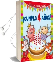 Descargar AudioLibro Cumplo 4 Años! de Silvia D Achille año 2016