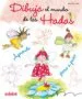 AudioLibro Dibuja el Mundo de las Hadas (Dibujo y Manualidades) de Rosa Maria Curto