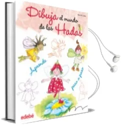 Descargar AudioLibro Dibuja el Mundo de las Hadas (Dibujo y Manualidades) de Rosa Maria Curto año 2016