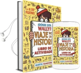 Descargar AudioLibro ¿Donde Esta Wally? Viaje por la Historia: Libro de Actividades de Martin Handford año 2016