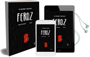 Descargar AudioLibro El Enorme y Malvado Feroz de Ingrid Chabbert año 2016