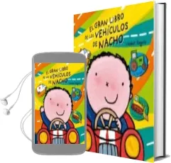 Descargar AudioLibro El Gran Libro de los Vehículos de Nacho de Liesbet Slegers año 2016