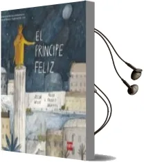 Descargar AudioLibro El Principe Feliz (Premio Internacional de Ilustracion Feria de Bolonia - Fundacion sm 2015) de Oscar Wilde año 2016