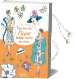 Descargar AudioLibro Elegant Moda Retro (el País de la Calma) de Varios Autores año 2016