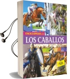 Descargar AudioLibro Enciclopedia de los Caballos nº 1 de Gerardo Anido año 2016