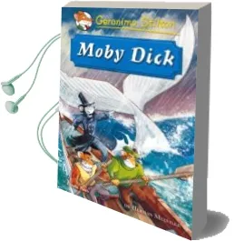 Descargar AudioLibro Geronimo Stilton. Moby Dick de Geronimo Stilton año 2016