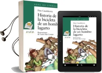 Descargar AudioLibro Historia de la Bicicleta de un Hombre Lagarto de Fina Casalderrey año 2016