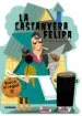 AudioLibro La Castanyera Felipa de Bel Olid