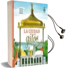 Descargar AudioLibro La Ciudad de los Gatos de Carmen Garcia Iglesias año 2016