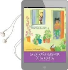Descargar AudioLibro La Extraña Herencia de la Abuela (Soy) de Begoña Ibarrola López De Davalillo año 2016