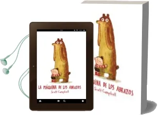 Descargar AudioLibro La Maquina de los Abrazos de Scott Campbell año 2016