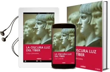 Descargar AudioLibro La Oscura luz del Tiber de Maria Dolores Gonzalez Lorenzo año 2016