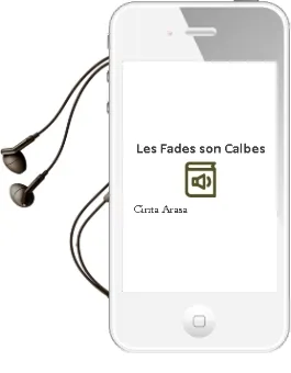 Descargar AudioLibro Les Fades son Calbes de Cinta Arasa año 2016