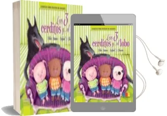 Descargar AudioLibro Los 3 Cerditos y el Lobo de Pilar Navas año 2016