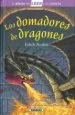 AudioLibro Los Domadores de Dragones de Edith Nesbit
