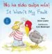 AudioLibro No ha Sido Culpa mía! / it Wasn t my Fault de Helen Lester