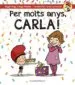 AudioLibro Per Molts Anys, Carla! de Roger Roig Cesar