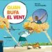 AudioLibro Quan Bufa el Vent de Marta Luna I Sanjuan