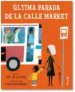 AudioLibro Ultima Parada de la Calle Market de Matt De La Peña