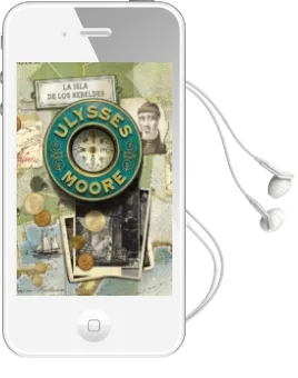 Descargar AudioLibro Ulysses Moore 16 : La Isla de los Rebeldes de Pierdomenico Baccalario año 2016