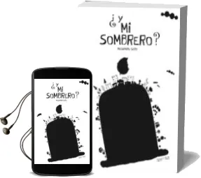 Descargar AudioLibro ¿Y mi Sombrero? de Masanobu Sato año 2016