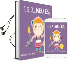 Descargar AudioLibro 1,2,3... meu és! de Margarita Del Mazo año 2016