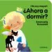 AudioLibro ¿Ahora a Dormir? (¡Ya soy Mayor!) de Emanuela Maria Bussolati