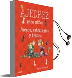 Descargar AudioLibro Ajedrez para Niños. Juegos, Estrategias y Trucos de Sabrina Chevannes año 2016