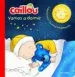 AudioLibro Caillou. Vamos a Dormir de Varios Autores
