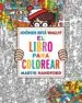 AudioLibro ¿Donde Esta Wally?: El Libro para Colorear de Martin Handford