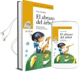 Descargar AudioLibro El Abrazo del Arbol de Ana Alcolea año 2016