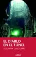 AudioLibro El Diablo en el Tunel de Assumpta Garcia Mas