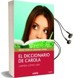 Descargar AudioLibro El Diccionario de Carola de Carmen Gomez Ojea año 2016