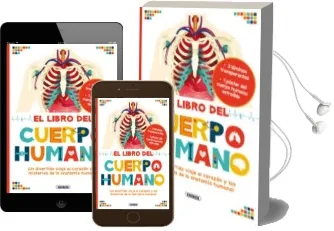 Descargar AudioLibro El Libro del Cuerpo Humano de Varios Autores año 2016