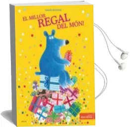 Descargar AudioLibro El Millor Regal del món de Claudia Bielinsky año 2016