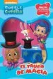 AudioLibro El Truco de Magia (Bubble Guppies. Pictogramas 1) de Varios Autores