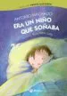 AudioLibro Era un Niño que Soñaba de Antonio Machado