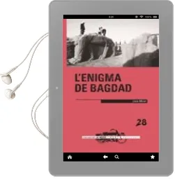 Descargar AudioLibro L Enigma de Bagdad de Lluis Miret año 2016