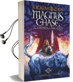 Descargar AudioLibro La Espada del Tiempo (Magnus Chase y los Dioses de Asgard 1) de Rick Riordan año 2016