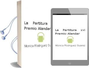 Descargar AudioLibro La Partitura (Xvi Premio Alandar) de Monica Rodriguez Suarez año 2016