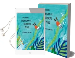 Descargar AudioLibro La Primera Aventura del Ratoncito Pérez de Jose Carlos Andres; Betania Zacarias año 2016