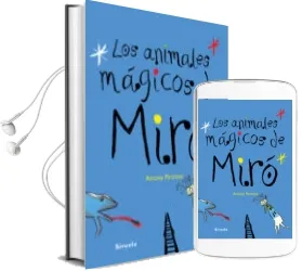 Descargar AudioLibro Los Animales Magicos de Miro de Antony Penrose año 2016