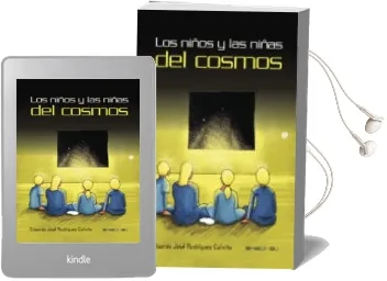 Descargar AudioLibro Los Niños y las Niñas del Cosmos de Eduardo Jose Rodriguez Calviño año 2016